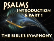Psalms -- Part 1